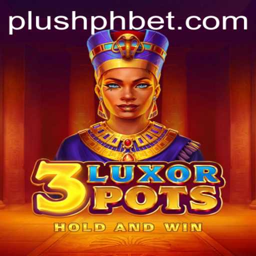 Exploring the Thrills of 3LuxorPots: A Modern Gaming Phenomenon