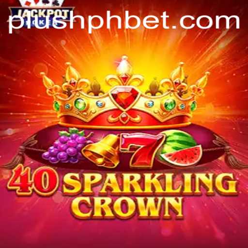 40SparklingCrown: A Glimmering Jewel in the Plush PH Gaming Scene