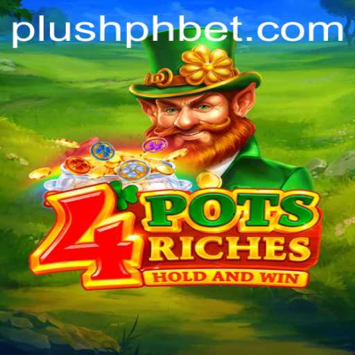 4PotsRiches: Dive into the World of Plush Ph