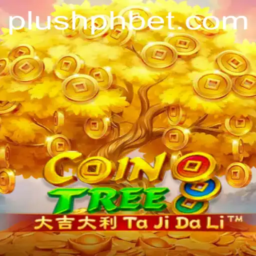 Exploring CoinTree: A New Era of Digital Gaming with Plush PH