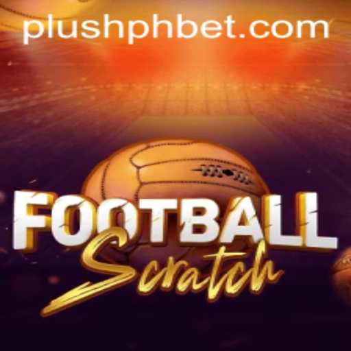 Discover the Excitement of FootballScratch with Plush PH