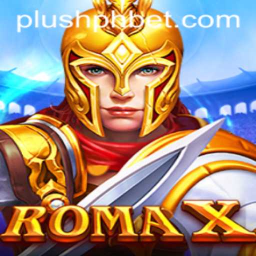 Exploring RomaX: A Revolution in Gaming with Plush PH