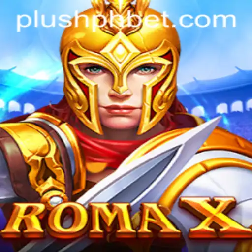 Exploring RomaX: A Revolution in Gaming with Plush PH