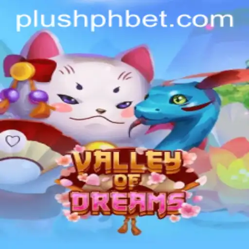 Valley of Dreams: An Immersive Adventure Featuring Plush Ph
